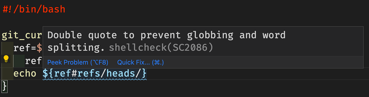 VS Code with ShellCheck extension highlighting a Bash scripting error with an explanation tooltip